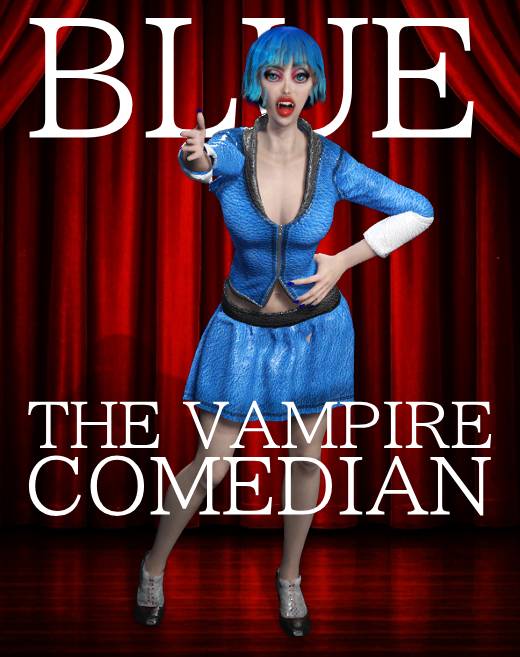 Blue the Vampire Comedian Bundle